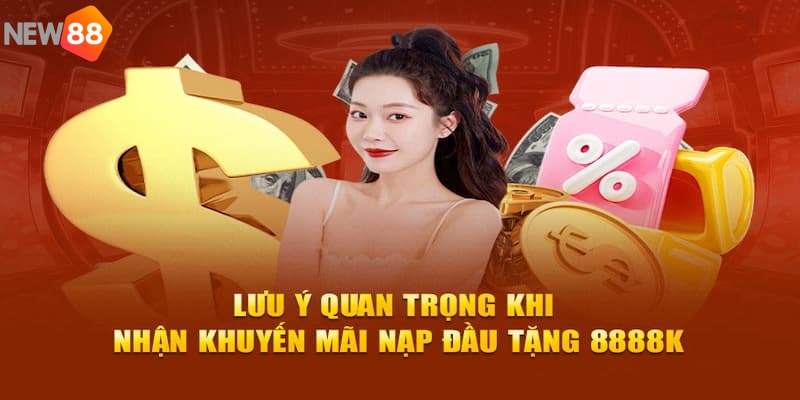 Nắm rõ các điều kiện để đăng ký dự thưởng thành công tại New88