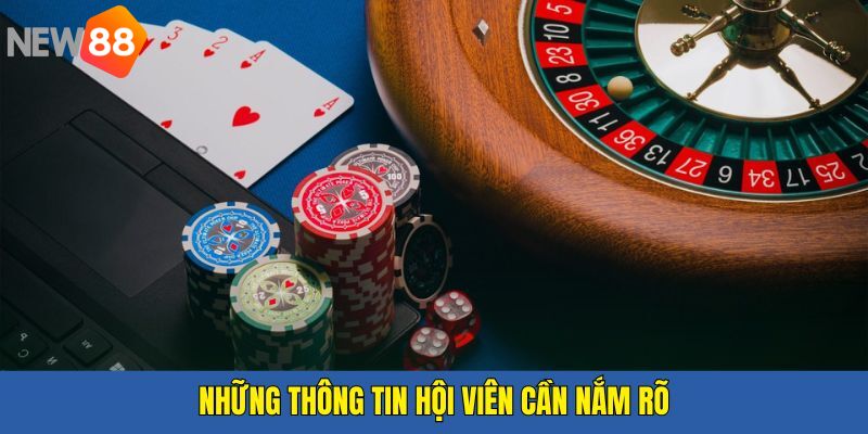 Thông tin thành viên nên nắm rõ về ưu đãi
