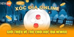 Xóc đĩa online là bộ môn cá cược ăn khách tại sân chơi New88